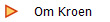 Om Kroen